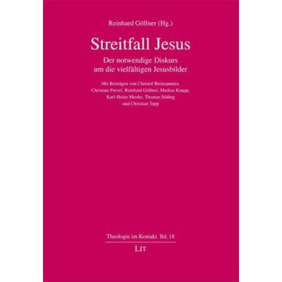 Streitfall Jesus, Taschenbuch von , Lit Verlag, 978-3-643-10561-5