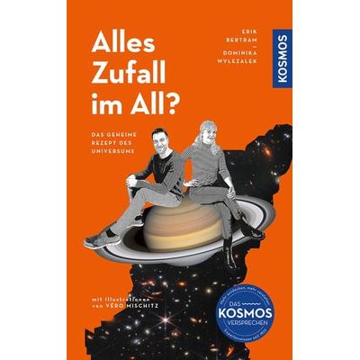 Alles Zufall im All?, Taschenbuch von Erik Bertram,Dominika Wylezalek, Kosmos, 978-3-440-17790-7