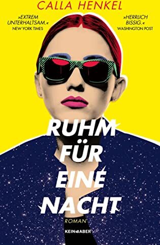Calla Henkel - Ruhm für eine Nacht - Preis vom 09.10.2026 07:28:09 h