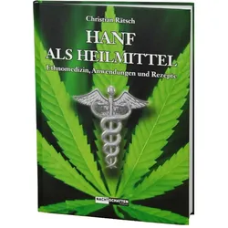 Hanf als Heilmittel, Ratgeber von Christian Rätsch