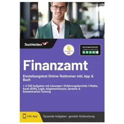 FinanzamtEinstellungstestOnline-Testtrainerinkl.App&BuchI+4.500Aufgabe, Ratgeber von Tom Wenk