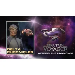 Star Trek: Voyager - Across the Unknown - Delta Chronicles DLC