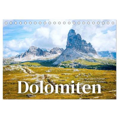 Dolomiten - Die wunderschönen Südalpen in Italien. (Tischkalender 2026 DIN A5 quer), CALVENDO Monatskalender