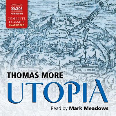 Utopia (Unabridged) - Thomas More, Audio, 9781843799245
