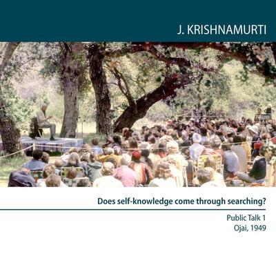 Does self-knowledge come through searching? - Jiddu Krishnamurti, Audio, 9781911140030
