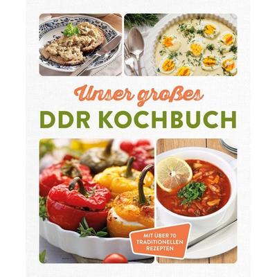 Unser großes DDR Kochbuch, Gebundene Ausgabe von , Naumann & Göbel, 978-3-625-19866-6