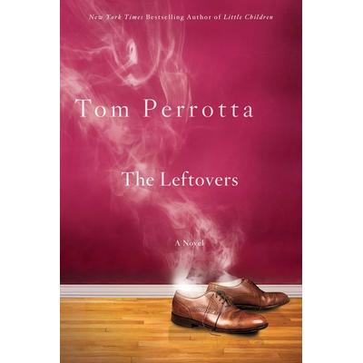 The Leftovers, Taschenbuch von Tom Perrotta, Macmillan US, 978-0-312-36355-0