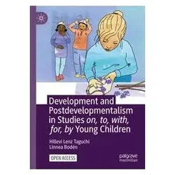 Development and Postdevelopmentalism in Studies on, to, with, for, by Young Chil, Fachbücher von Hillevi Lenz Taguchi, Linnea Bodén