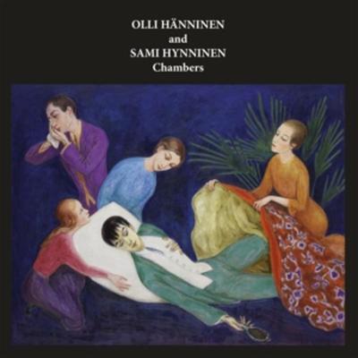 Chambers - Olli Hanninen And Sami Hynninen, Vinyl