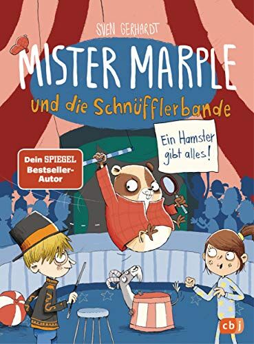 Sven Gerhardt - Mister Marple und die Schnüfflerbande - Ein Hamster gibt alles! (Die Mister Marple-Reihe, Band 4) - Preis vom 18.10.2026 19:22:15 h