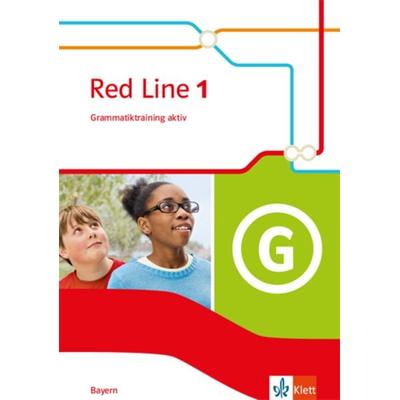 Red Line 1. Grammatiktraining aktiv! Klasse 5. Ausgabe Bayern, Geheftet von , Klett Schulbuchverlag, 978-3-12-547332-4
