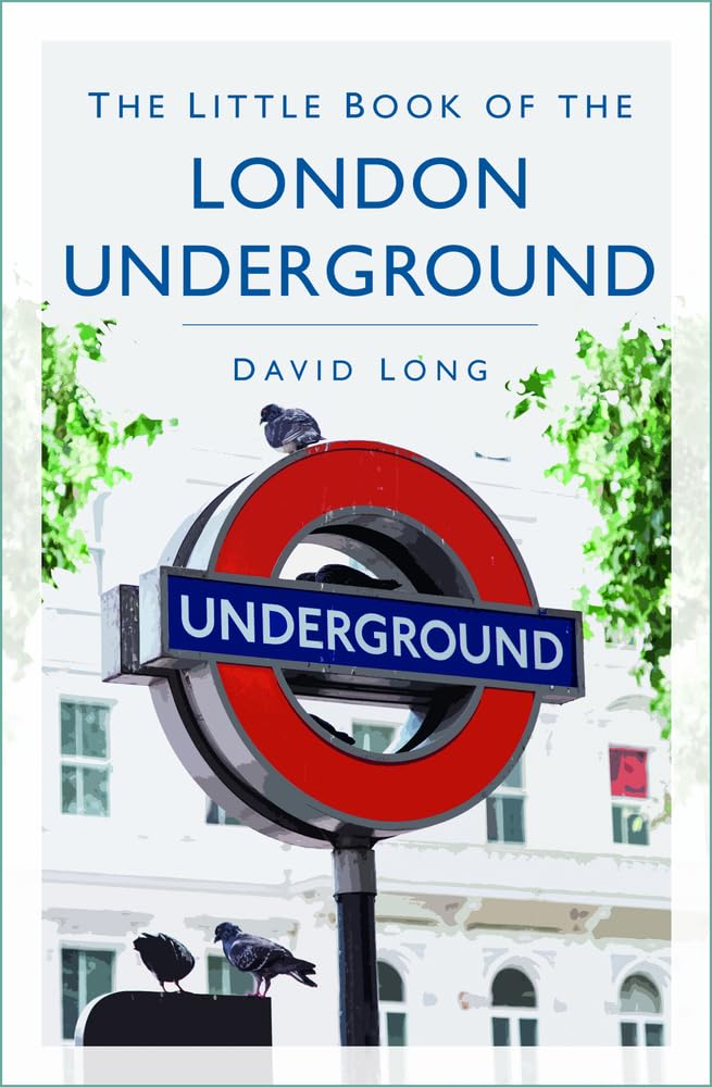 David Long - The Little Book of the London Underground - Preis vom 12.10.2026 11:37:12 h