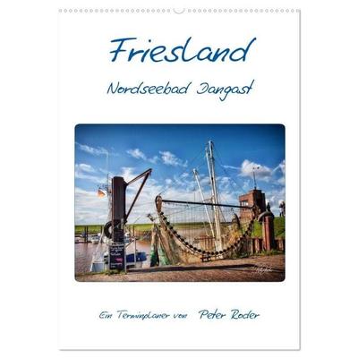 Friesland - Nordseebad Dangast (Wandkalender 2027 DIN A2 hoch), CALVENDO Monatskalender
