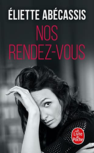 Eliette Abécassis - Nos rendez-vous - Preis vom 16.10.2026 11:41:07 h