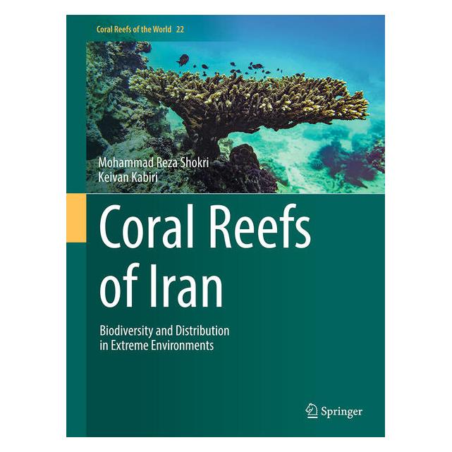 Springer Coral Reefs of Iran (Englisch, Hardcover, Keivan Kabiri, Mohammad Reza Shokri) (60796806)