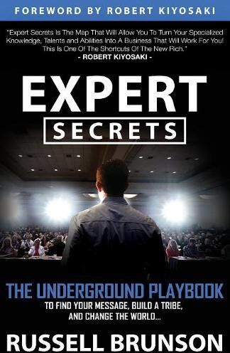 Russell Brunson - Expert Secrets: The Underground Playbook to Find Your Message, Build a Tribe, and Change the World - Preis vom 09.10.2026 07:28:09 h