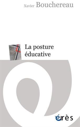 La posture éducative : une pratique de soi - Preis vom 09.10.2026 07:28:09 h