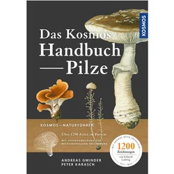 Das Handbuch Pilze, Ratgeber von Peter Karasch, Andreas Gminder