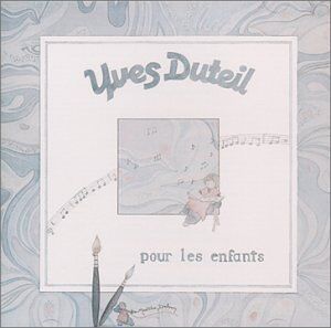 Yves Duteil - Pour Les Enfants - Preis vom 12.10.2026 11:37:12 h