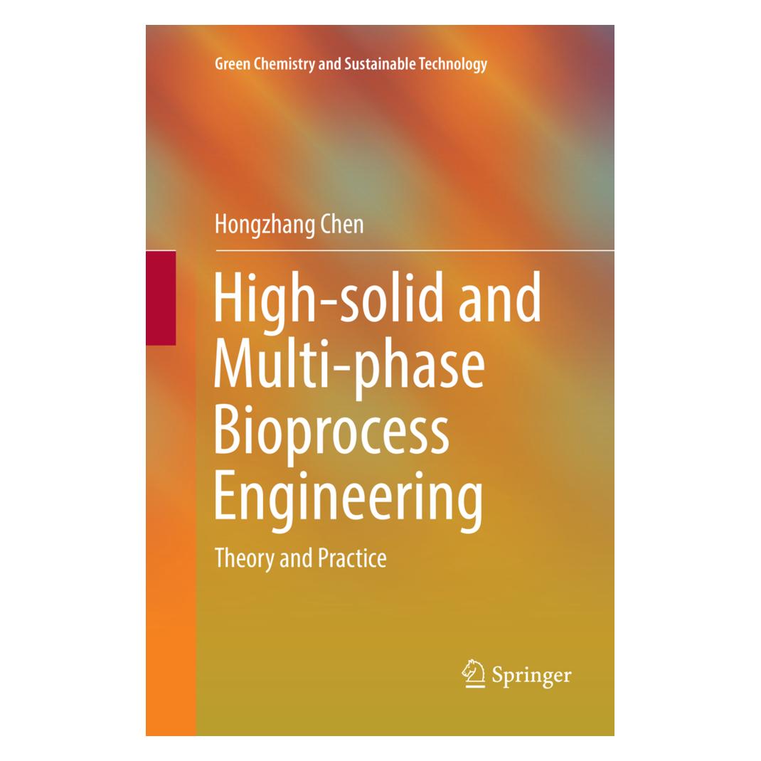 Springer High-solid and Multi-phase Bioprocess Engineering (Englisch, Softcover, Hongzhang Chen) (56071541)