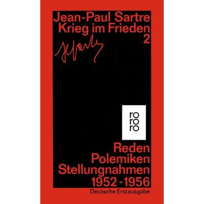 Krieg im Frieden, Taschenbuch von Jean Paul Sartre, Rowohlt Taschenbuch, 978-3-499-14973-3