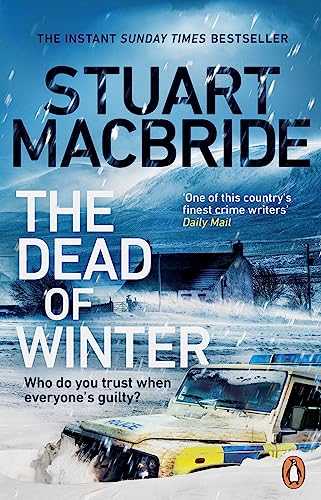 Stuart MacBride - The Dead of Winter: The chilling new thriller from the No. 1 Sunday Times bestselling author of the Logan McRae series - Preis vom 10.10.2026 11:48:34 h
