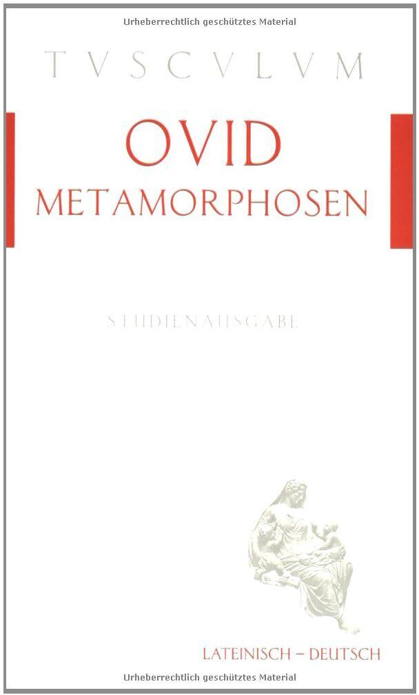 Ovid - Tusculum Studienausgabe: Metamorphosen. lateinisch/deutsch - Preis vom 06.10.2026 07:26:00 h