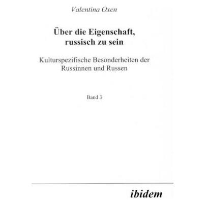 ibidem Kulturspezifische Besonderheiten der Russinnen und Russen (Deutsch, Hardcover, Valentina Oxen) (51387896)