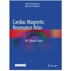 Cardiac Magnetic Resonance Atlas, Fachbücher von Massimo Lombardi, Yasmin Rustamova