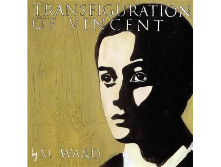M Ward - Transfiguration Of..