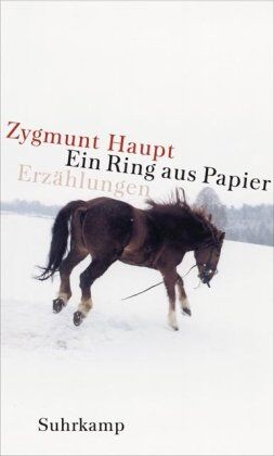 Zygmunt Haupt - Ein Ring aus Papier: Erzählungen - Preis vom 13.10.2026 19:28:25 h