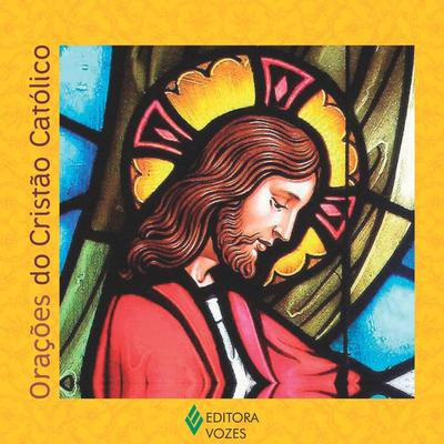 Orações do cristão católico - Edrian Josué Pasini, Audio, 9788532662071
