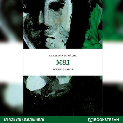 Mai - Karel Hynek Mácha,Ondrej Cikán, Audio, 9783991169765