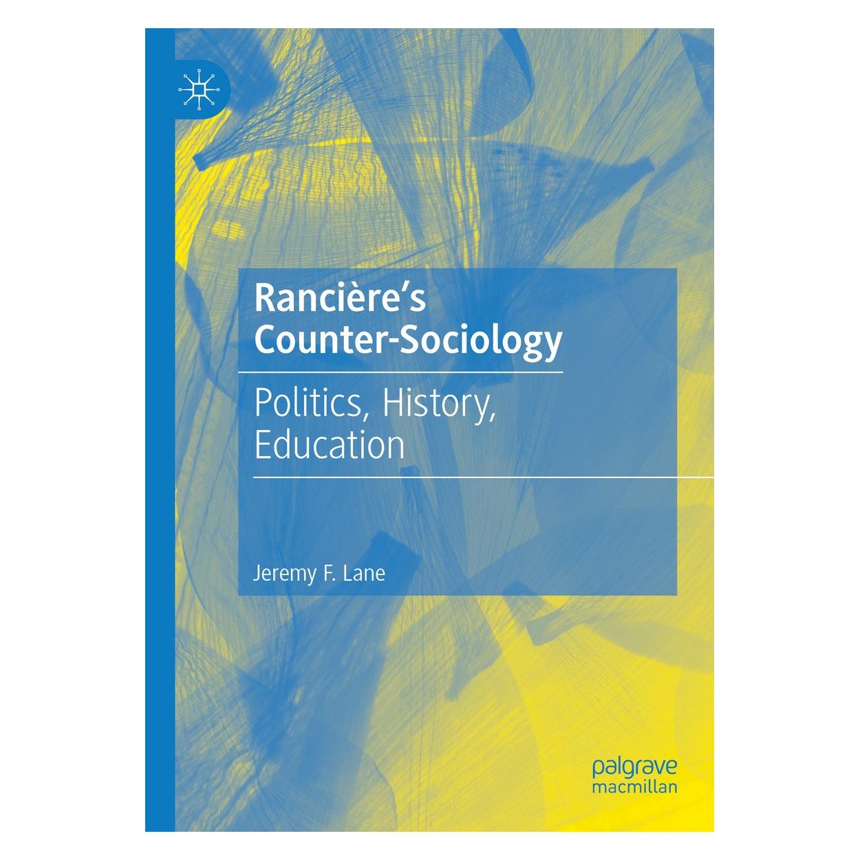 Springer Lane:Rancières Counter-Sociology (Englisch, Hardcover, Jeremy F. Lane) (9783031598791)