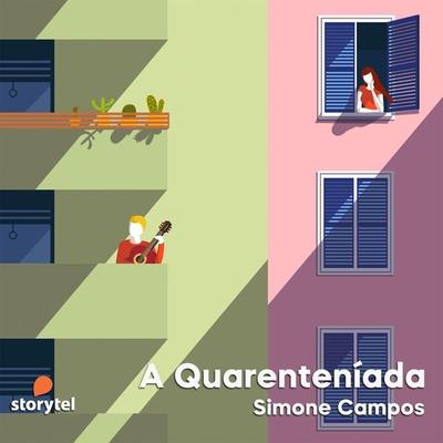 A Quarenteníada - Simone Campos, Audio, 9789152119907