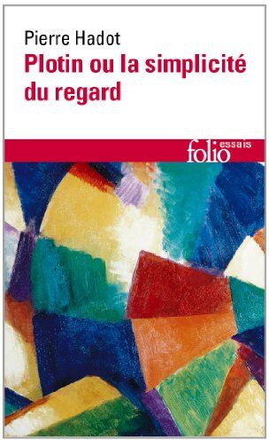 Pierre Hadot - Plotin ou La simplicité du regard - Preis vom 18.10.2026 19:22:15 h