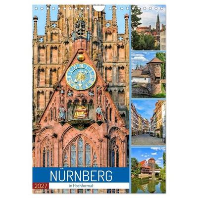 Nürnberg in Hochformat (Wandkalender 2027 DIN A4 hoch), CALVENDO Monatskalender