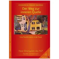 Der Weg zur inneren Quelle, Sachbücher von Connirae Andreas
