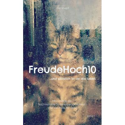 FreudeHoch10, Taschenbuch von Merle Winter, BoD – Books on Demand, 978-3-7578-5246-7