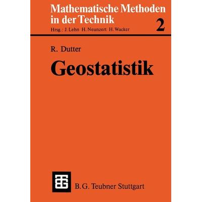 Geostatistik, Taschenbuch von Rudolf Dutter, Vieweg & Teubner, 978-3-519-02614-3