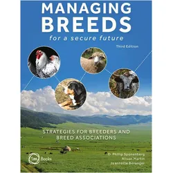 Managing Breeds for a Secure Future, Fachbücher von D. Phillip, Martin Sponenberg, D. Phillip Sponenberg