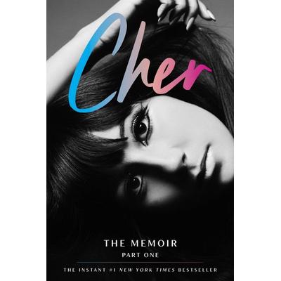 Cher: The Memoir, Part One, Gebundene Ausgabe von Cher, Harper Collins Publ. USA