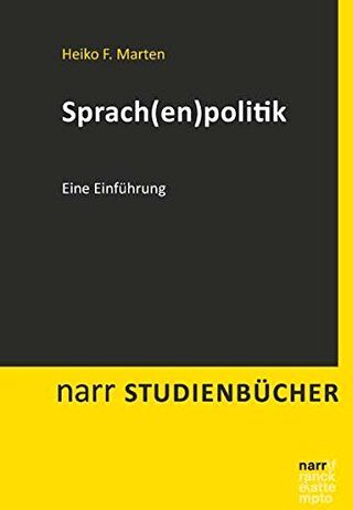 Marten, Heiko F. - Sprach(en)politik: Eine Einführung (Narr Studienbücher) - Preis vom 11.10.2026 15:43:13 h