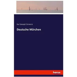 Deutsche Märchen, Belletristik von Karl Joseph Simrock