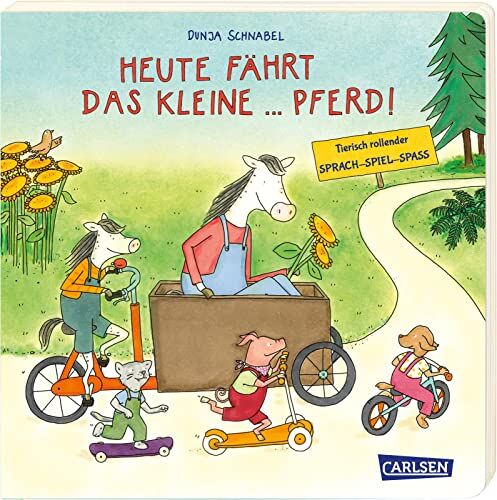 Dunja Schnabel - Heute fährt das kleine ... Pferd! - Preis vom 07.10.2026 11:45:10 h