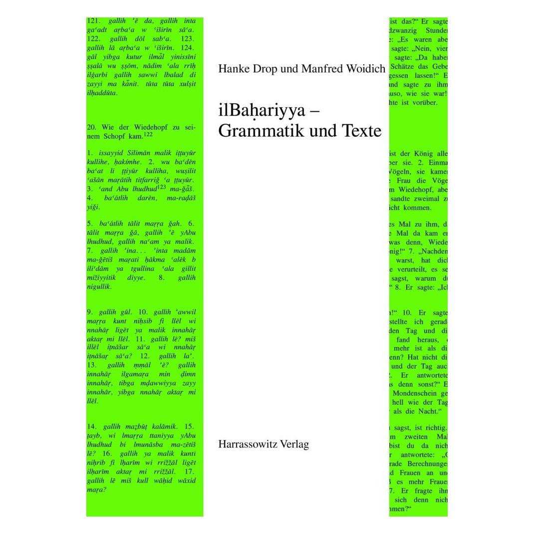 Harrassowitz Ägyptische Dialekte / ilBahariyya - Grammatik und Texte (Deutsch, Softcover, Hanke Drop, Manfred Woidich) (8738590)