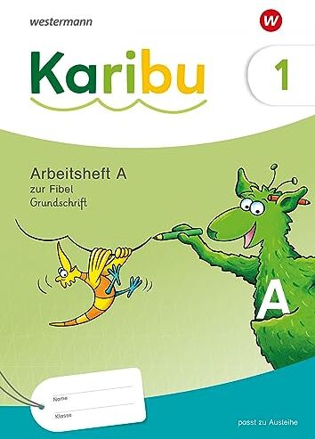 Karibu - Ausgabe 2024: Arbeitsheft 1 (A) Grundschrift zur Fibel Ausleihe plus Fibeltexteheft: Grundschrift - Ausgabe 2024 - Preis vom 01.10.2026 17:08:56 h