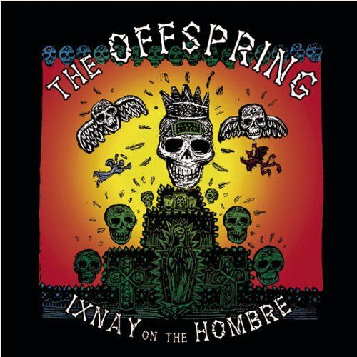Offspring - Ixnay on the Ombray - Preis vom 17.10.2026 19:25:27 h