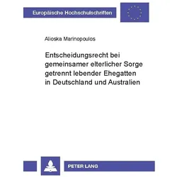 Entscheidungsrecht bei gemeinsamer elterlicher Sorge getrennt lebender Ehegatten in Deutschland und, Schulbücher von Alioska Marinopoulos