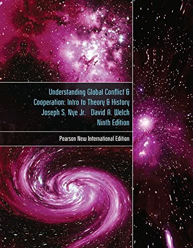Joseph Nye - Understanding Global Conflict and Cooperation: An Introduction to Theory and History: Pearson New International Edition - Preis vom 09.10.2026 07:28:09 h